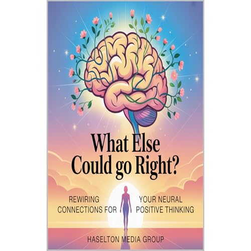 What Else Could Go Right?