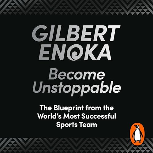 Become Unstoppable by Gilbert Enoka