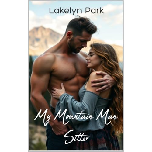 My Mountain Man Sitter