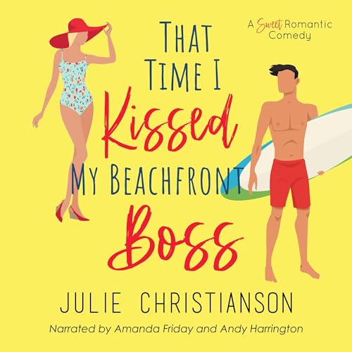 That Time I Kissed My Beachfront Boss
