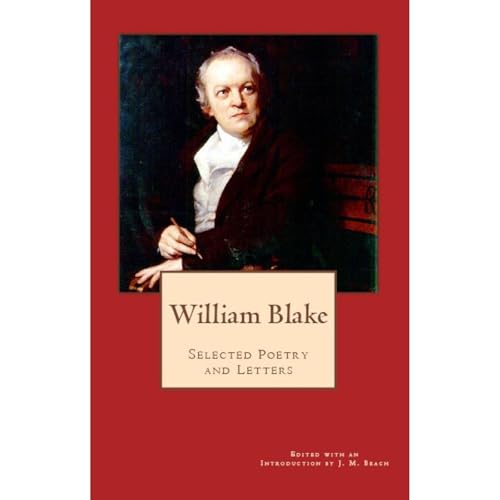 William Blake: Selected Poetry and Letters