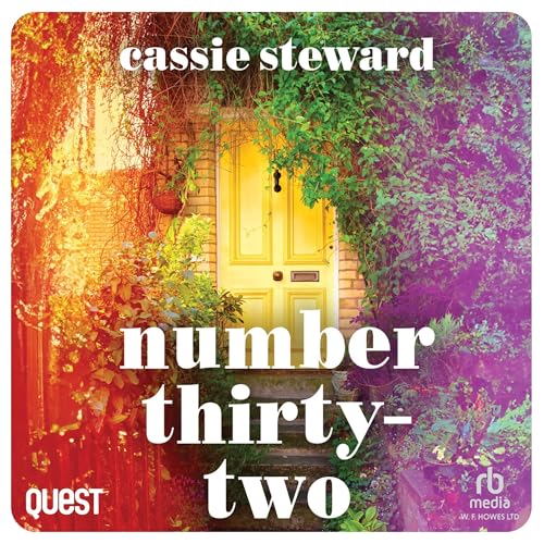 Number Thirty-Two by Cassie Steward