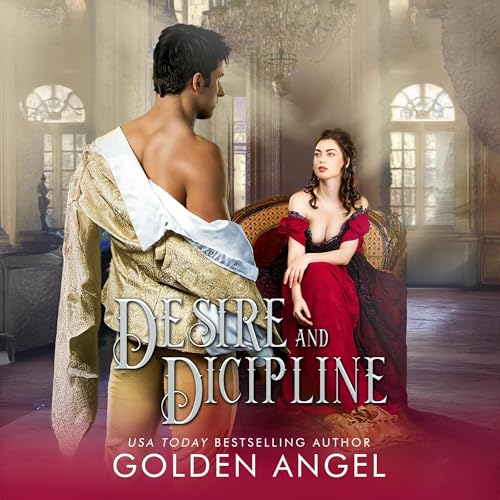 Desire and Discipline