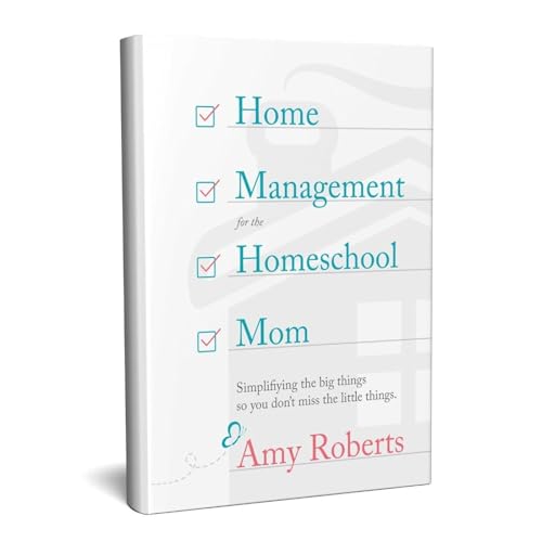 Home Management for the Homeschool Mom