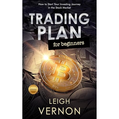 Trading Plan for Beginners by Leigh Vernon