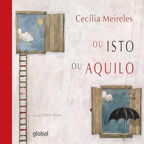 Ou isto ou aquilo by Cecília Meireles