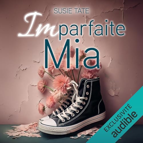 Imparfaite Mia
