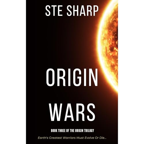 Origin Wars by Ste Sharp