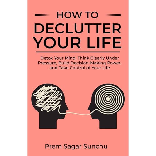 How to Declutter Your Life