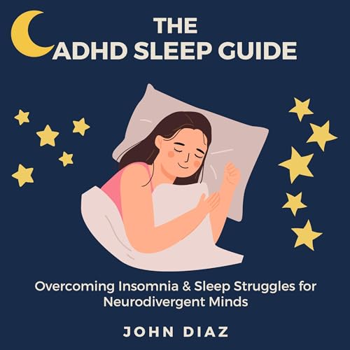 The ADHD Sleep Guide