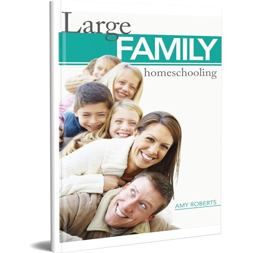 Large Family Homeschooling
