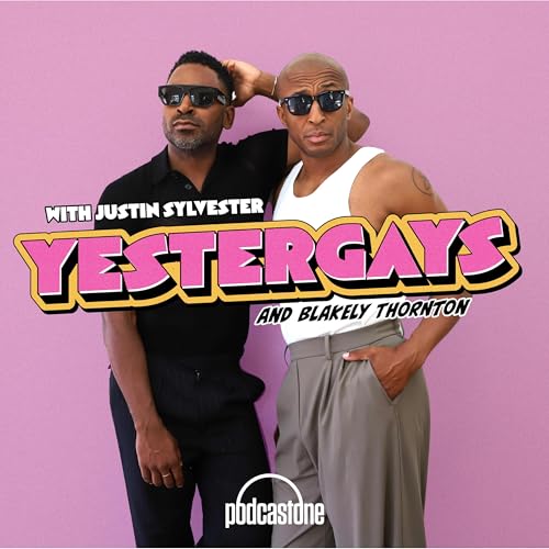 Yestergays with Justin Sylvester and Blakely Thornton