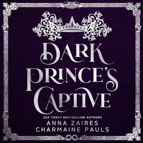 Dark Prince’s Captive