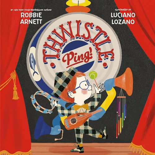 Thwistle Ping! by Robbie Arnett