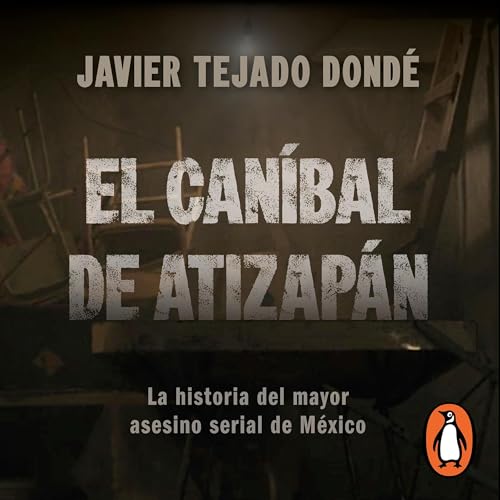 El Caníbal de Atizapán