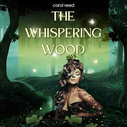 The Whispering Wood