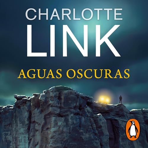 Aguas oscuras by Charlotte Link