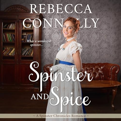 Spinster and Spice