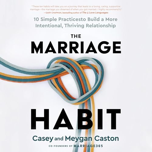 The Marriage Habit by Casey Caston