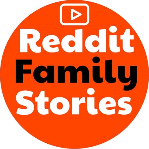 Reddit Family Stories by Reddit