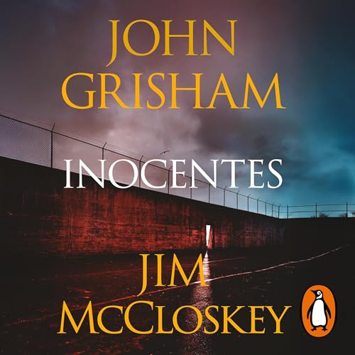 Inocentes [Framed] by John Grisham