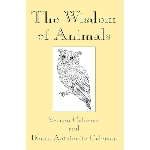 The Wisdom of Animals