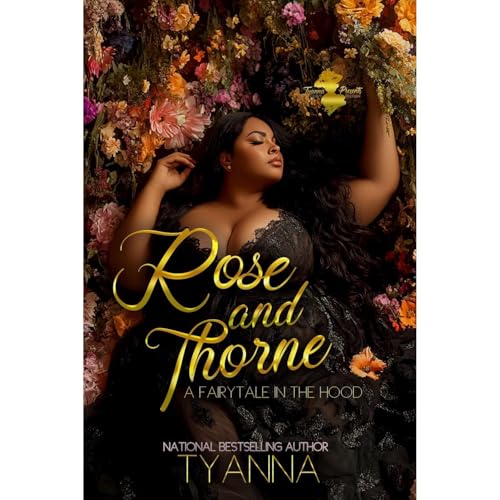 Rose and Thorne by Tyanna