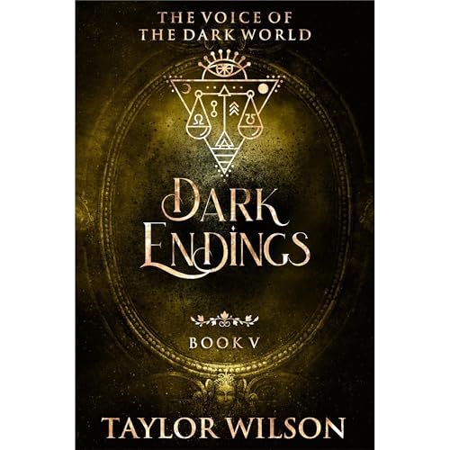 Dark Endings by Taylor Wilson