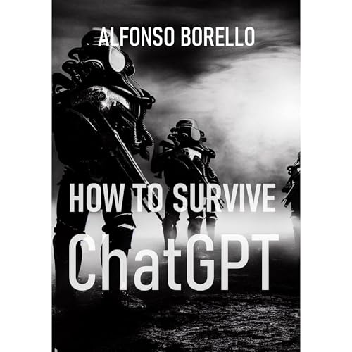 How to Survive ChatGPT: A Comprehensive Guide to AI-Assisted Conversations