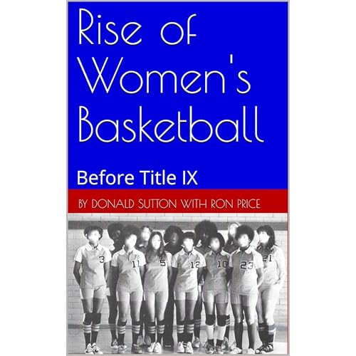 Rise of Women's Basketball