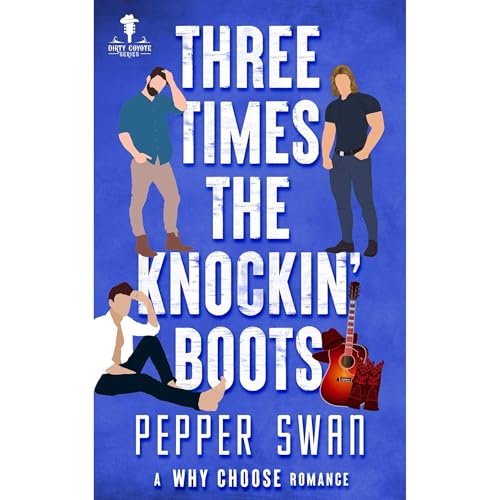 Three Times The Knockin' Boots