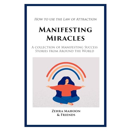 Manifesting Miracles