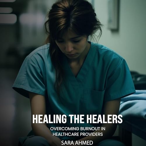 Healing the Healers