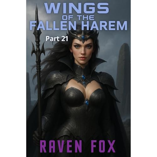 Wings of the Fallen Harem: Part 21