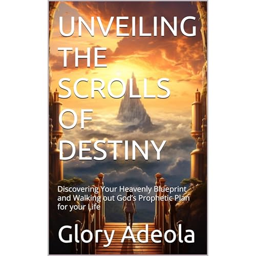 UNVEILING THE SCROLLS OF DESTINY