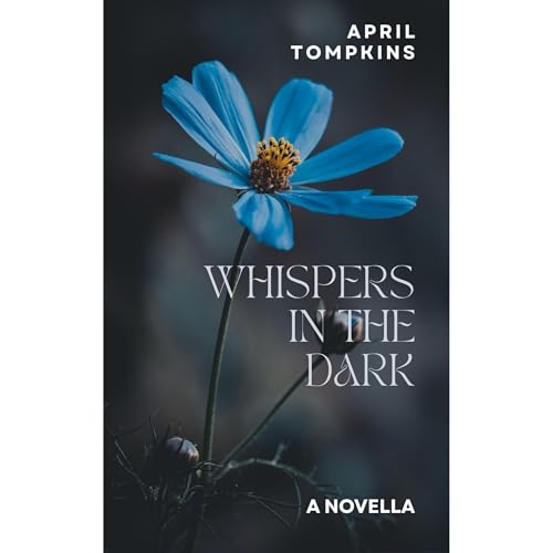 Whispers in the Dark