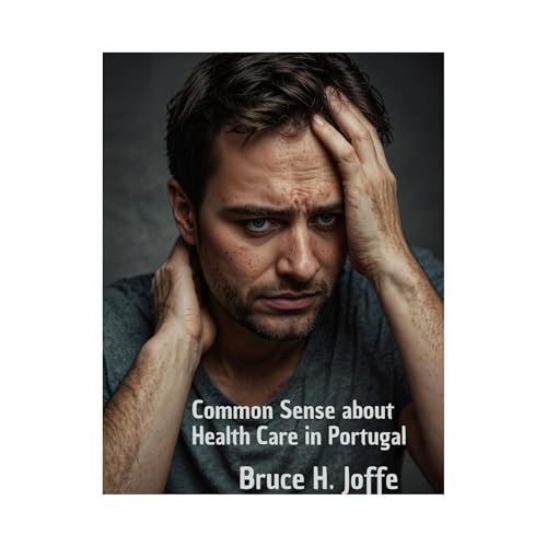 Common Sense about Health Care in Portugal