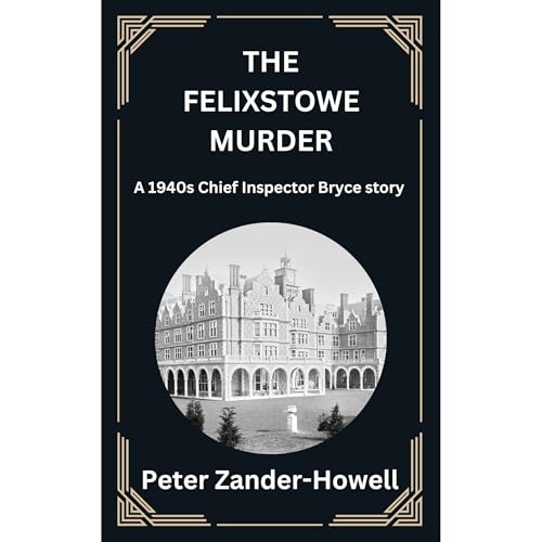 The Felixstowe Murder