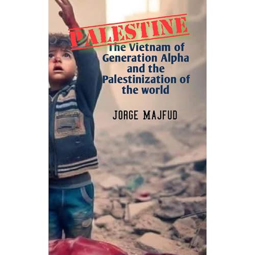 Palestine by Jorge Majfud