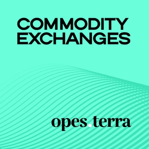 Commodity Exchanges by Opes Terra