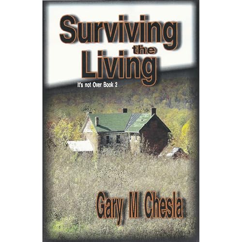 Surviving the Living