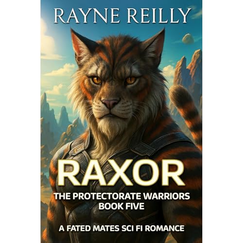 Raxor by Rayne Reilly