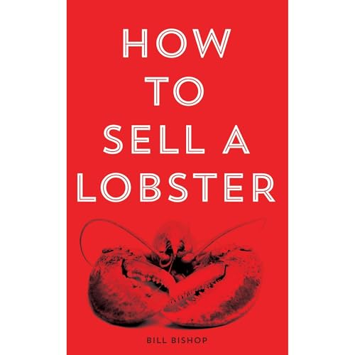 How To Sell A Lobster 2nd Edition
