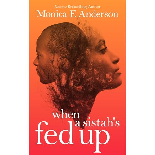 When A Sistah's FED UP