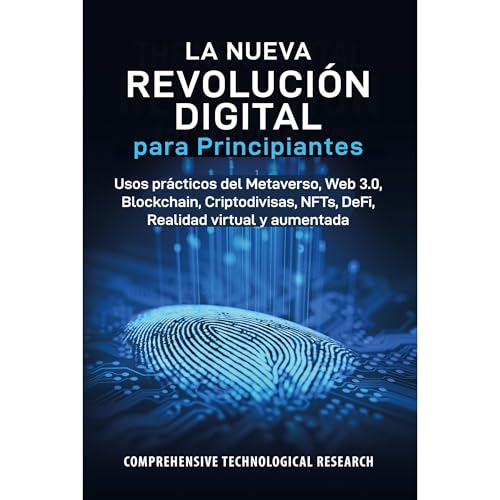 La Nueva Revolución Digital para Principiantes