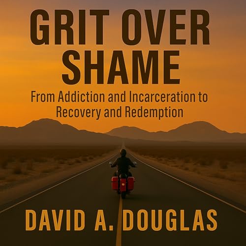 Grit Over Shame by David Douglas