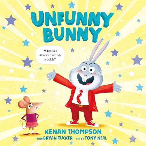 Unfunny Bunny by Kenan Thompson