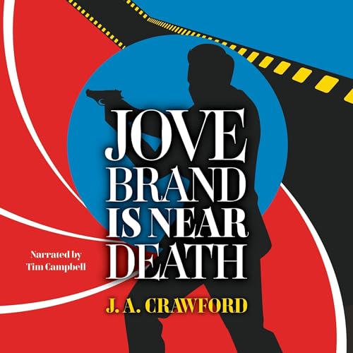 Jove Brand Is Near Death by J. A. Crawford
