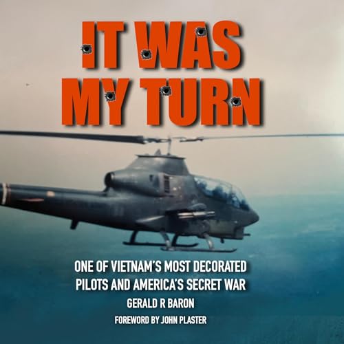 It Was My Turn by Gerald Baron