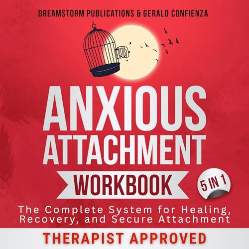 Anxious Attachment Workbook 5 in 1